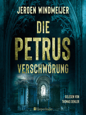 cover image of Die Petrus-Verschwörung (ungekürzt)